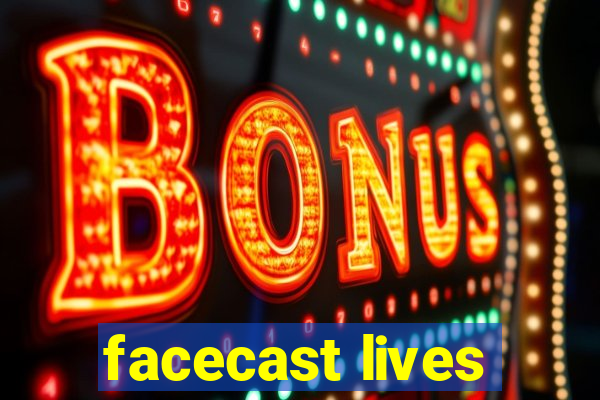 facecast lives